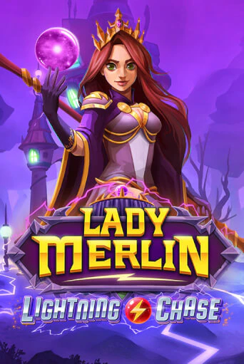 Играть Lady Merlin Lightning Chase без регистрации | Вулкан Неон бесплатные игры