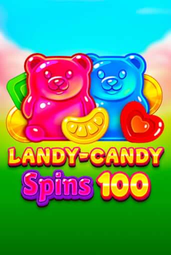 Играть Landy-Candy Spins 100 без регистрации | Вулкан Неон бесплатные игры