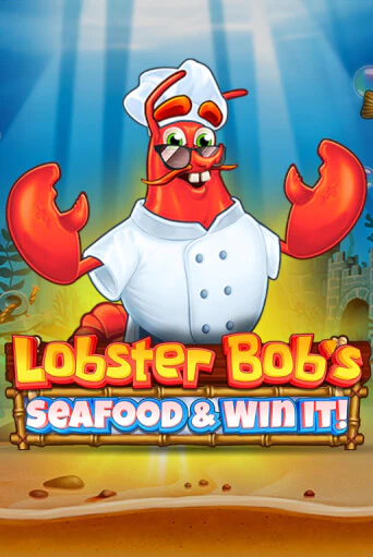Играть Lobster Bob's Sea Food and Win It без регистрации | Вулкан Неон бесплатные игры