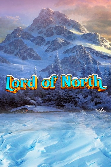 Играть Lord Of North без регистрации | Вулкан Неон бесплатные игры