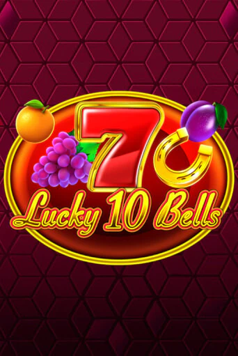 Играть Lucky 10 Bells без регистрации | Вулкан Неон бесплатные игры
