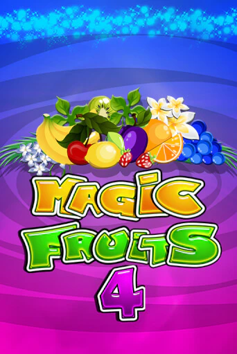 Играть Magic Fruits 4 без регистрации | Вулкан Неон бесплатные игры