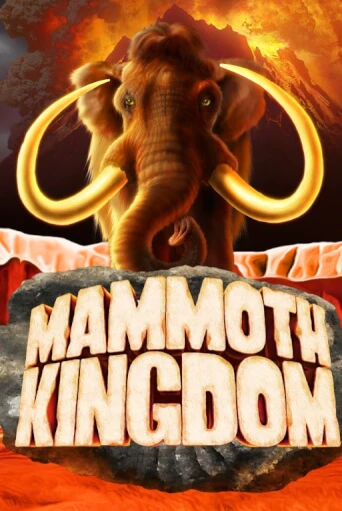 Играть Mammoth Kingdom без регистрации | Вулкан Неон бесплатные игры