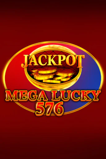 Играть Mega Lucky 576 без регистрации | Вулкан Неон бесплатные игры