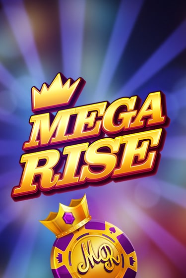 Играть Mega Rise без регистрации | Вулкан Неон бесплатные игры