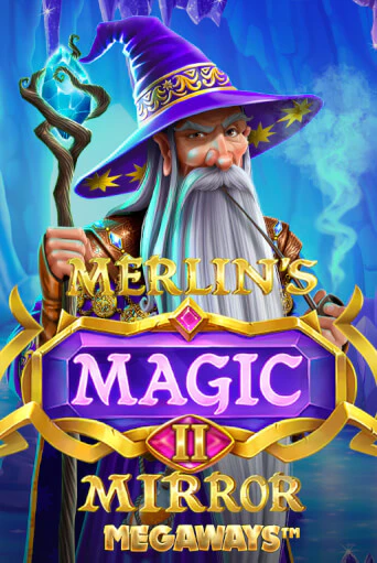 Играть Merlin's Magic Mirror Megaways без регистрации | Вулкан Неон бесплатные игры