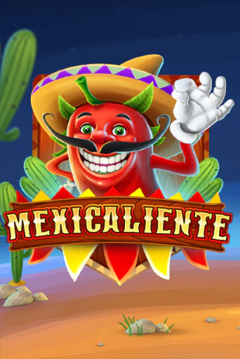 Играть Mexicaliente без регистрации | Вулкан Неон бесплатные игры