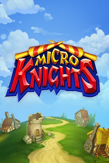 Играть Micro Knights без регистрации | Вулкан Неон бесплатные игры
