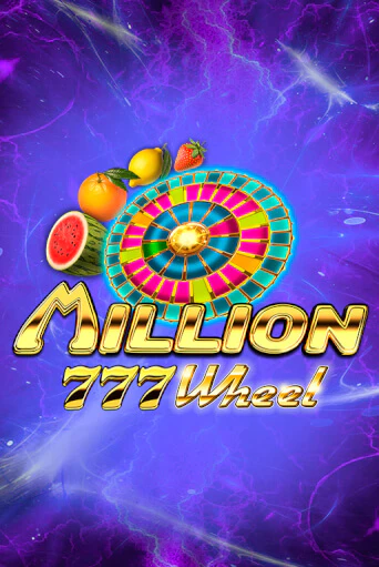 Играть Million 777 Wheel без регистрации | Вулкан Неон бесплатные игры