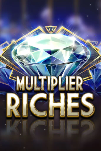 Играть Multiplier Riches без регистрации | Вулкан Неон бесплатные игры