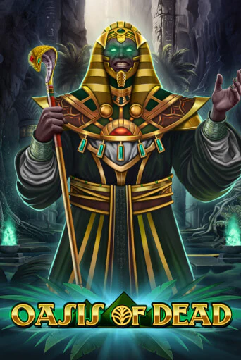 Играть Oasis of Dead без регистрации | Вулкан Неон бесплатные игры