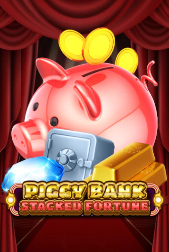 Играть Piggy Bank - Stacked Fortune без регистрации | Вулкан Неон бесплатные игры