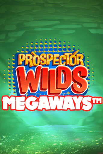 Играть Prospector Wilds Megaways без регистрации | Вулкан Неон бесплатные игры