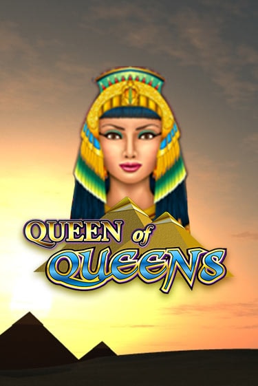 Играть Queen of Queens без регистрации | Вулкан Неон бесплатные игры