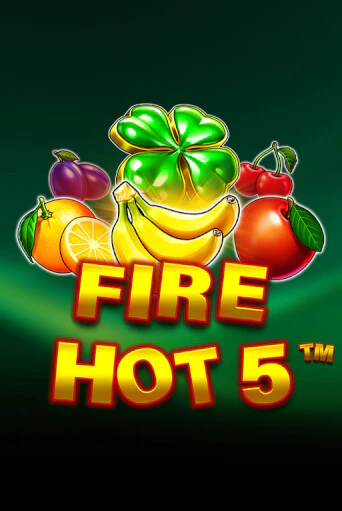 Играть Fire Hot 5 без регистрации | Вулкан Неон бесплатные игры