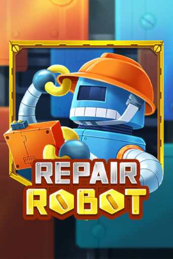Играть Repair Robot без регистрации | Вулкан Неон бесплатные игры