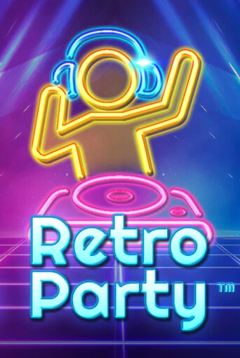 Играть Retro Party без регистрации | Вулкан Неон бесплатные игры