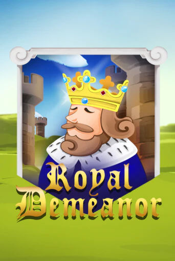 Играть Royal Demeanor без регистрации | Вулкан Неон бесплатные игры