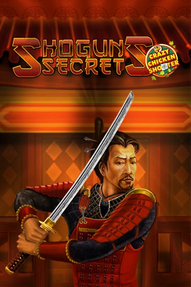 Играть Shogun's Secret Crazy Chicken Shooter без регистрации | Вулкан Неон бесплатные игры