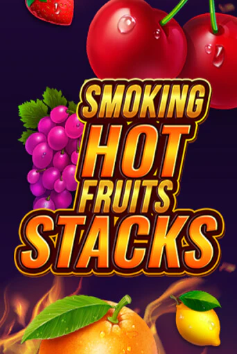 Играть Smoking Hot Fruits Stacks без регистрации | Вулкан Неон бесплатные игры
