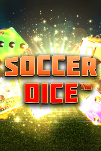 Играть Soccer Dice без регистрации | Вулкан Неон бесплатные игры