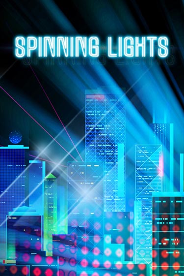Играть Spinning Lights без регистрации | Вулкан Неон бесплатные игры