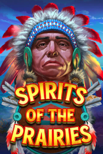 Играть Spirits of the Prairies без регистрации | Вулкан Неон бесплатные игры