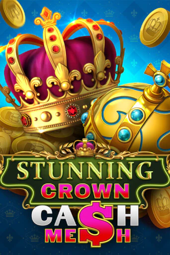 Играть Stunning Crown Cash Mesh без регистрации | Вулкан Неон бесплатные игры