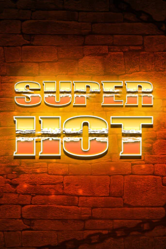 Играть Super Hot без регистрации | Вулкан Неон бесплатные игры