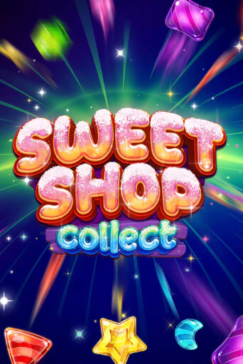 Играть Sweet Shop Collect без регистрации | Вулкан Неон бесплатные игры