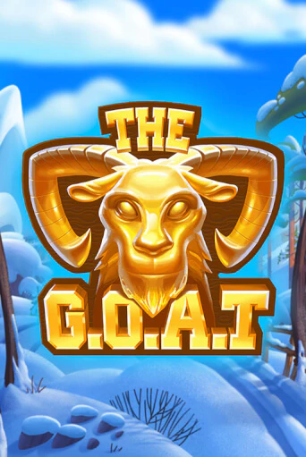 Играть The G.O.A.T без регистрации | Вулкан Неон бесплатные игры