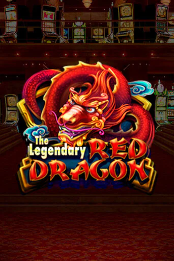 Играть The Legendary Red Dragon без регистрации | Вулкан Неон бесплатные игры