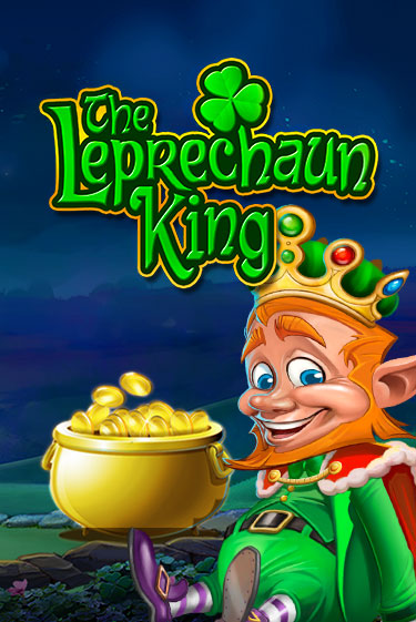Играть The Leprechaun King без регистрации | Вулкан Неон бесплатные игры
