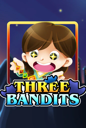 Играть Three Bandits без регистрации | Вулкан Неон бесплатные игры