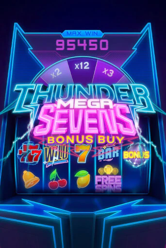 Играть Thunder Mega Sevens Bonus Buy без регистрации | Вулкан Неон бесплатные игры