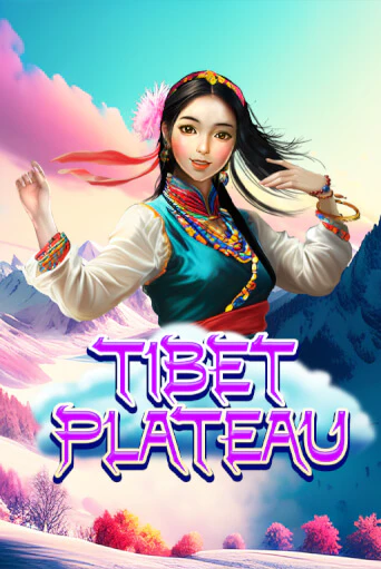 Играть Tibet Plateau без регистрации | Вулкан Неон бесплатные игры
