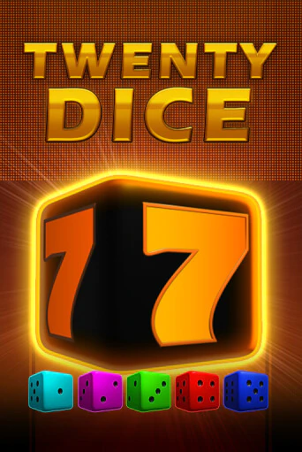 Играть Twenty Dice без регистрации | Вулкан Неон бесплатные игры