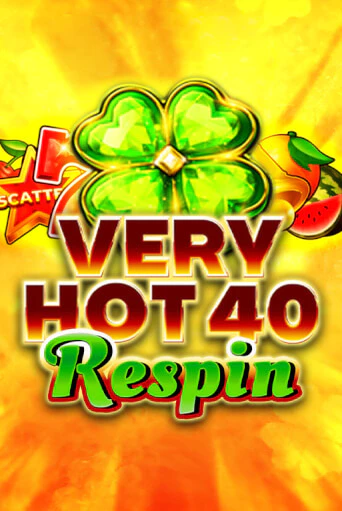 Играть Very Hot 40 Respin без регистрации | Вулкан Неон бесплатные игры