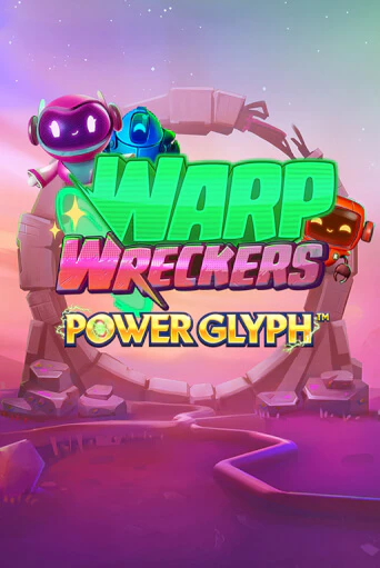 Играть Warp Wreckers Power Glyph без регистрации | Вулкан Неон бесплатные игры