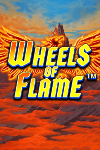 Играть Wheels of Flame без регистрации | Вулкан Неон бесплатные игры