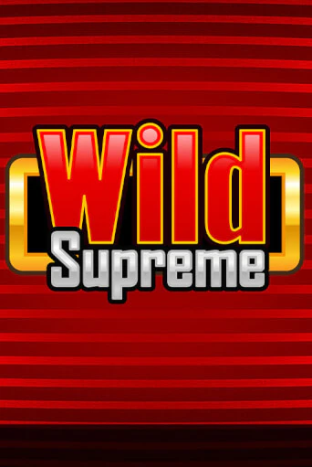 Играть Wild Supreme без регистрации | Вулкан Неон бесплатные игры