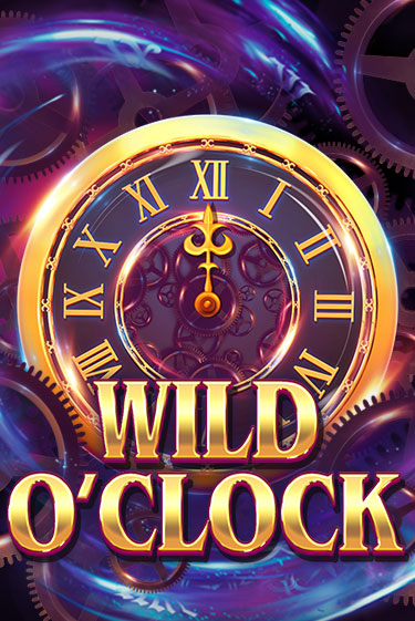 Играть Wild O'Clock без регистрации | Вулкан Неон бесплатные игры