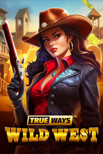Играть Wild West TRUEWAYS без регистрации | Вулкан Неон бесплатные игры