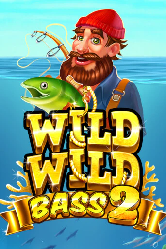 Играть Wild Wild Bass 2 без регистрации | Вулкан Неон бесплатные игры