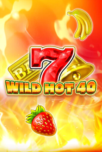 Играть Wild Hot 40 без регистрации | Вулкан Неон бесплатные игры