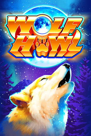 Играть Wolf Howl без регистрации | Вулкан Неон бесплатные игры