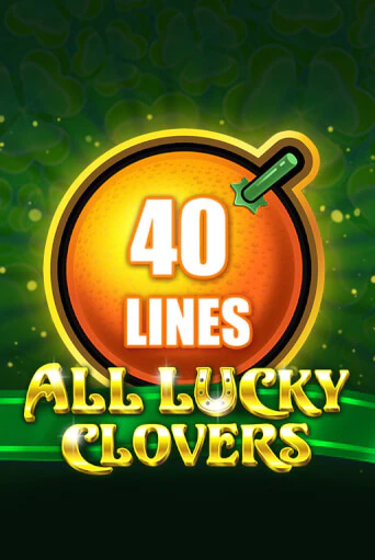 Играть All Lucky Clovers 40 без регистрации | Вулкан Неон бесплатные игры