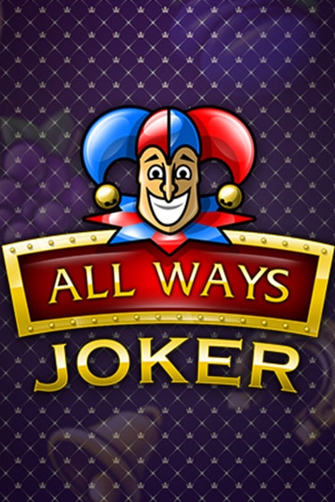 Играть All Ways Joker без регистрации | Вулкан Неон бесплатные игры