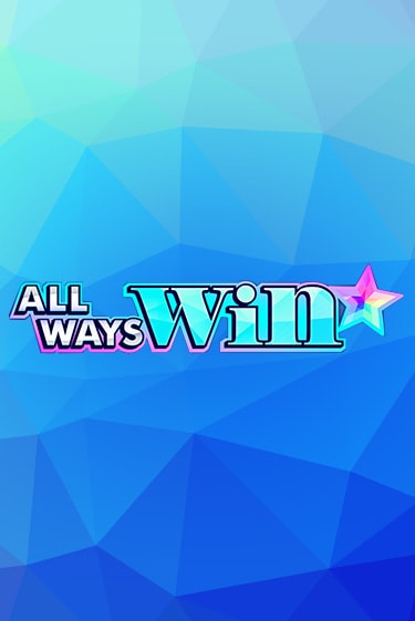 Играть All Ways Win без регистрации | Вулкан Неон бесплатные игры