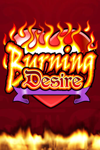 Играть Burning Desire без регистрации | Вулкан Неон бесплатные игры